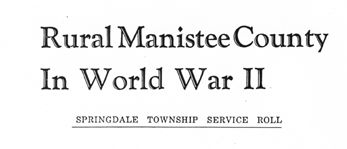 title: Rural Manitee County in World War Two