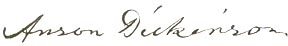 Anson Dickinson - signature