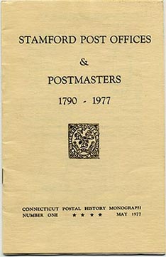 Stamford Post Offices and Postmasters, 1790-1977, brochure